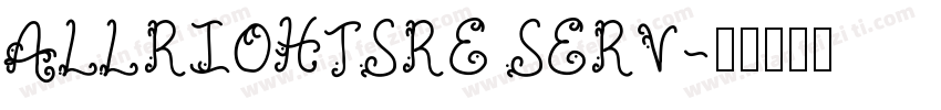 ALLRI0HTSRE SERV字体转换